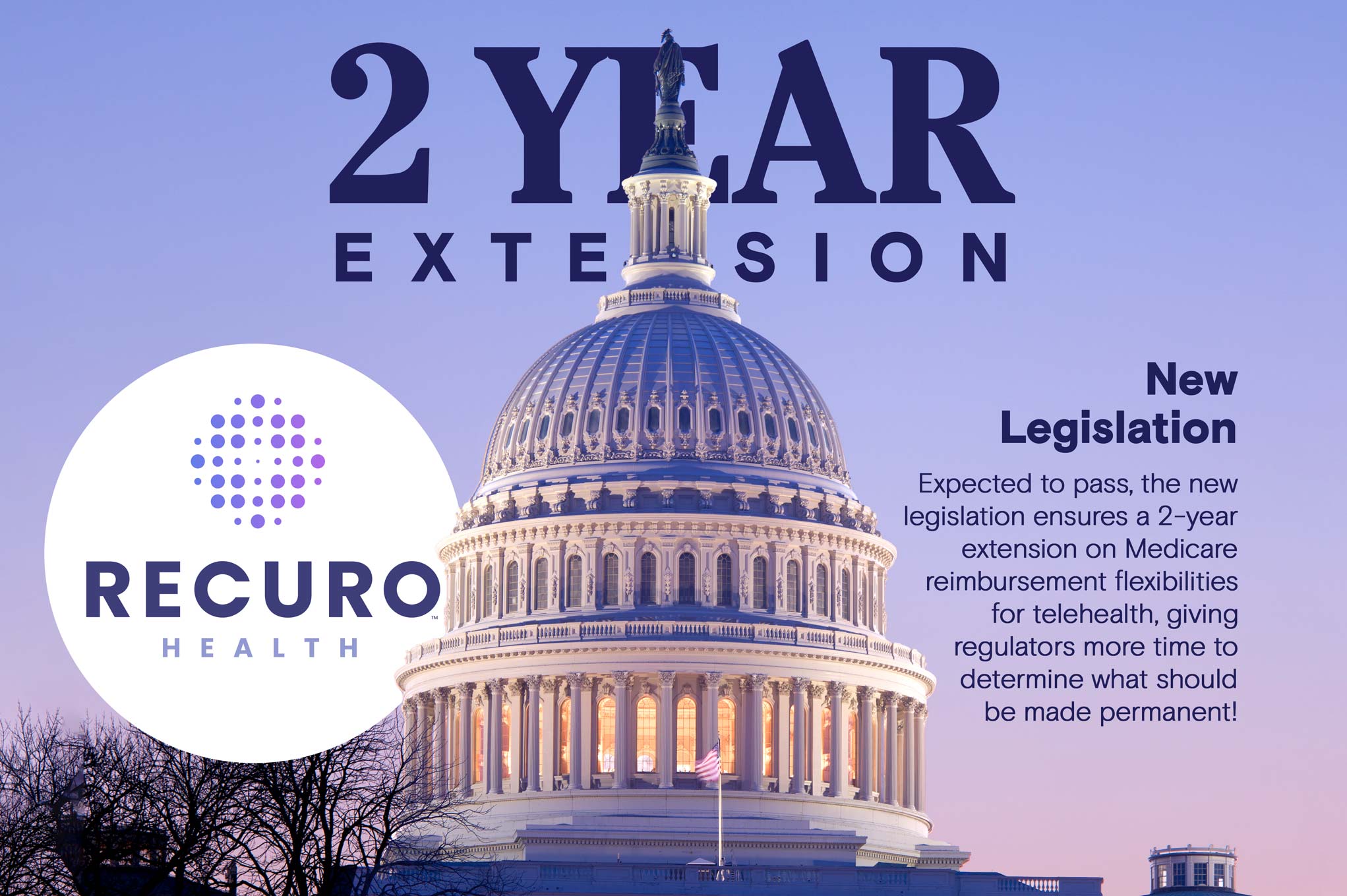Recuro Applauds Legislation Extending Telehealth Flexibilities for 2 Years